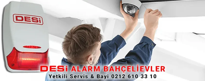 Desi Alarm Bahçelievler