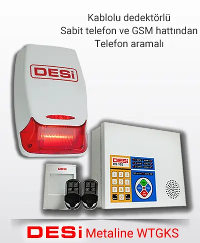 Desi Metaline WTGKS Alarm Sistemi